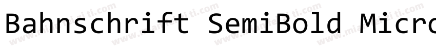 Bahnschrift SemiBold MicrosoftYaHei字体转换